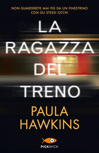 La ragazza del treno Hawkins Paula classici stranieri