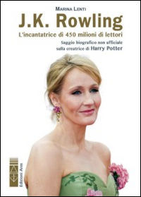 J. K. Rowling. L'incantatrice 